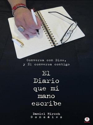 cover image of El Diario que mi mano escribe